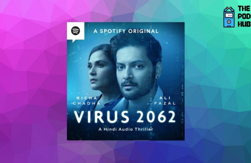 Virus 2062 - Spotify Original